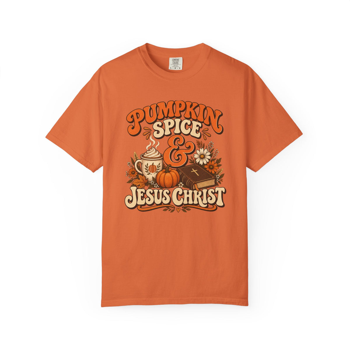 Pumpkin Spice & Jesus Christ T-Shirt