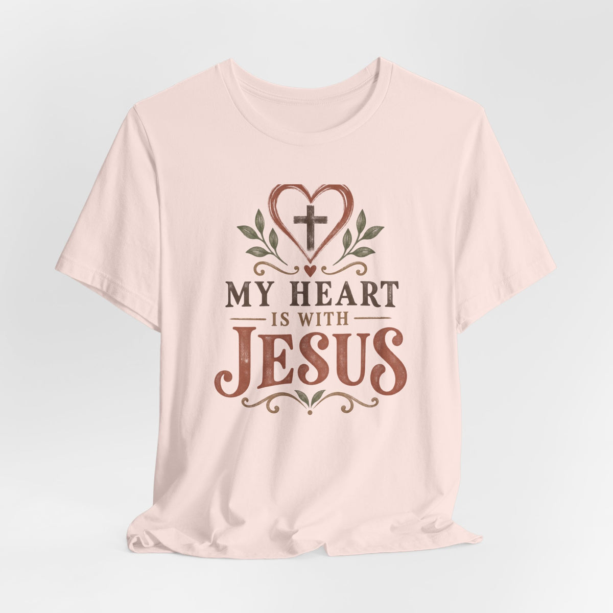 My Heart Is With Jesus T-Shirt