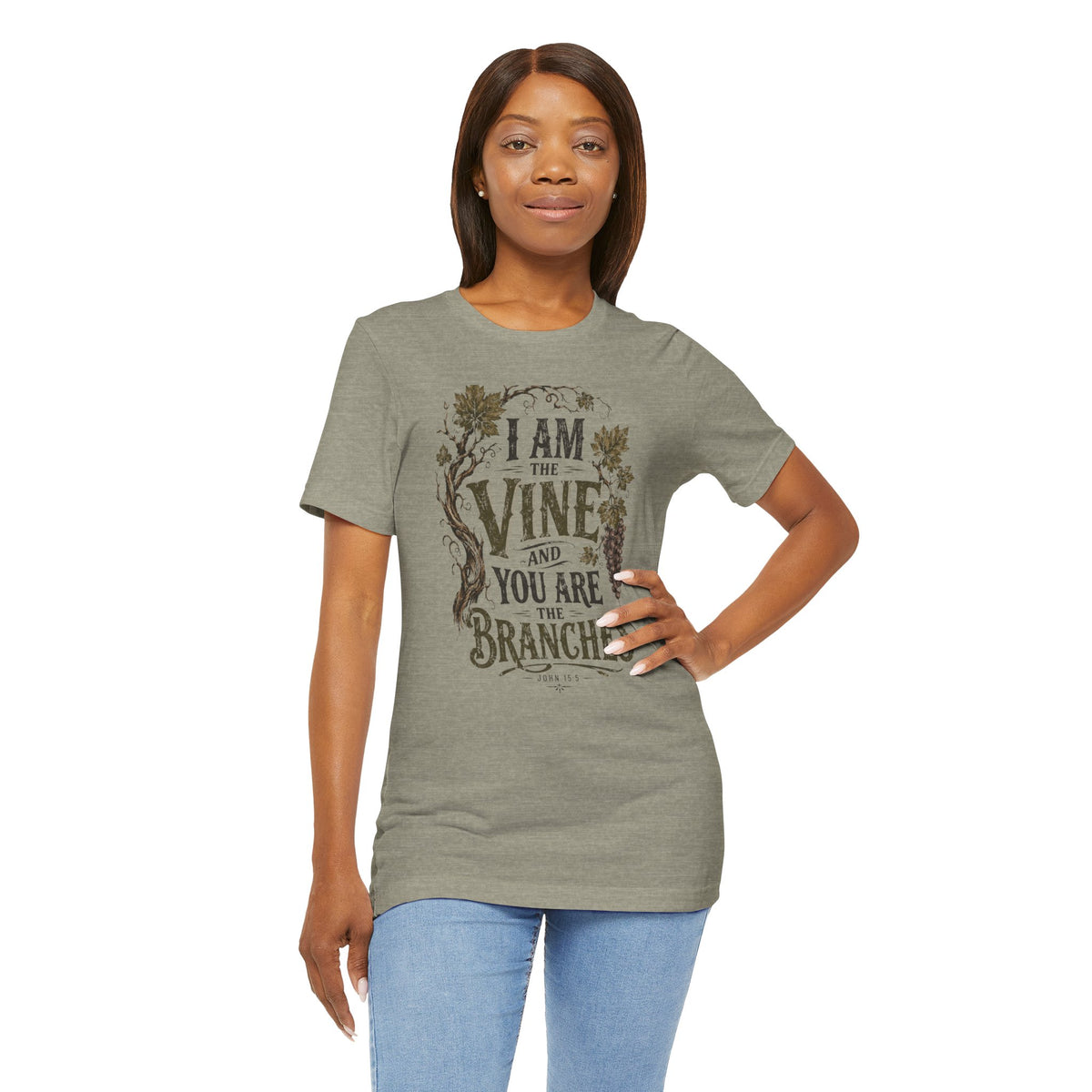 "I Am the Vine and You Are the Branches" T shirt