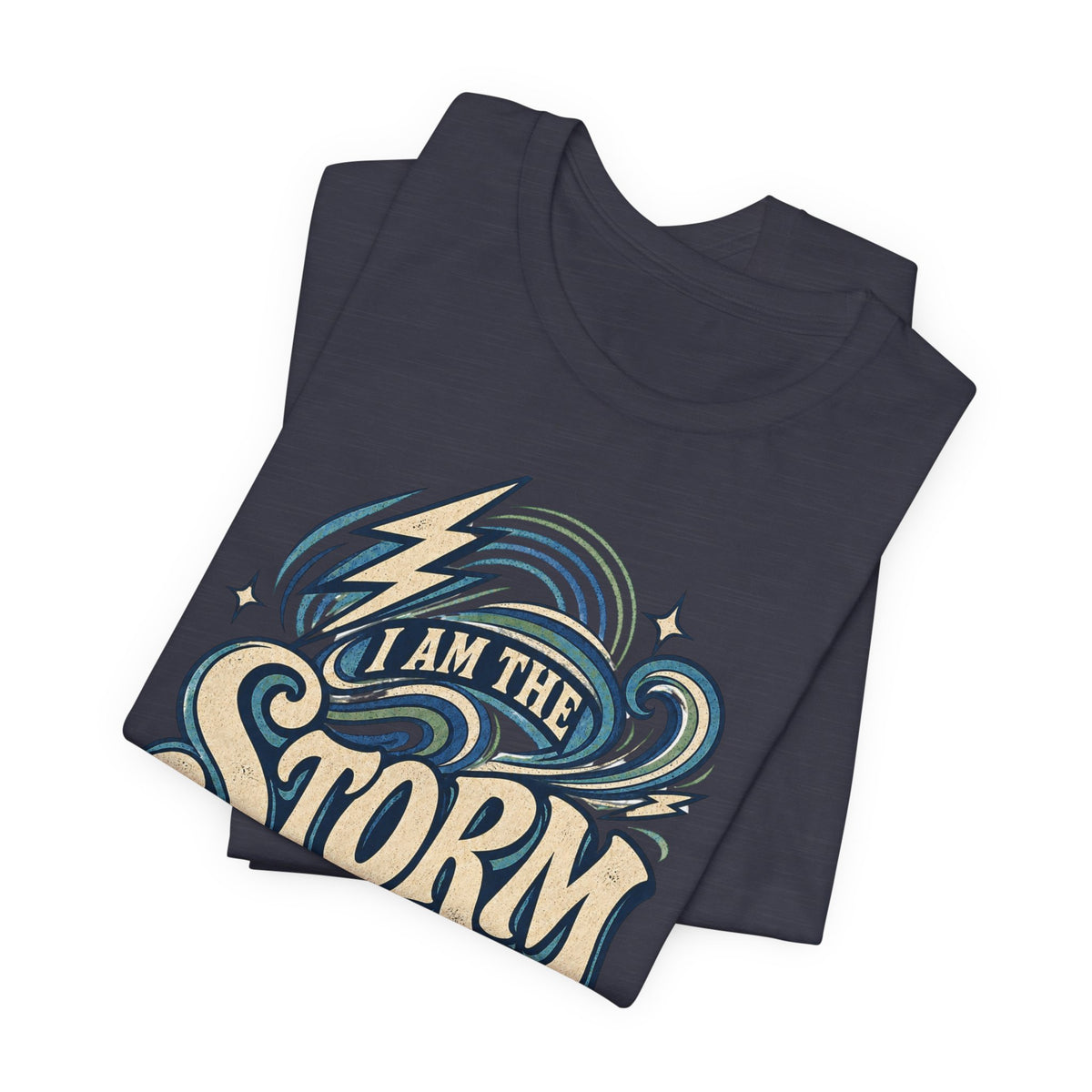 I Am The Storm T-Shirt