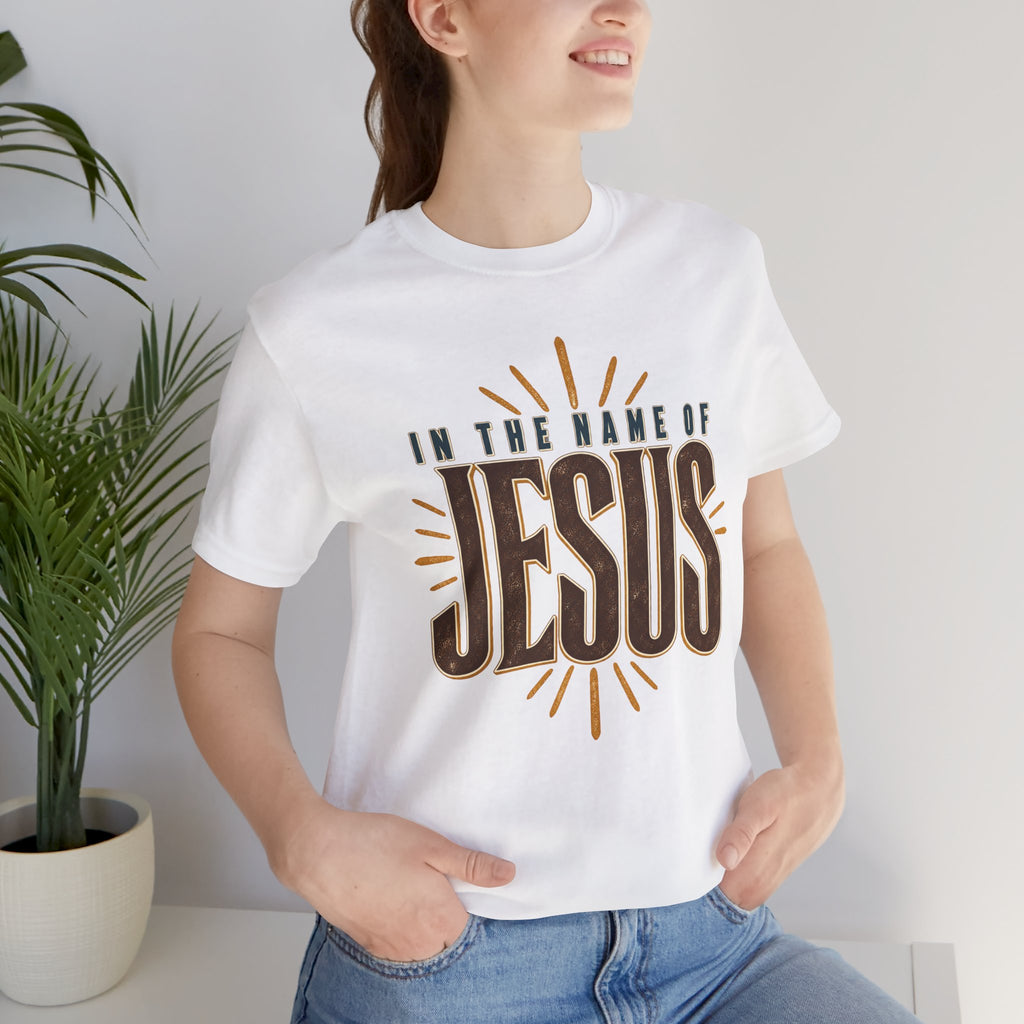 In The Name Of Jesus T-Shirt — Christian Faith Graphic Tee