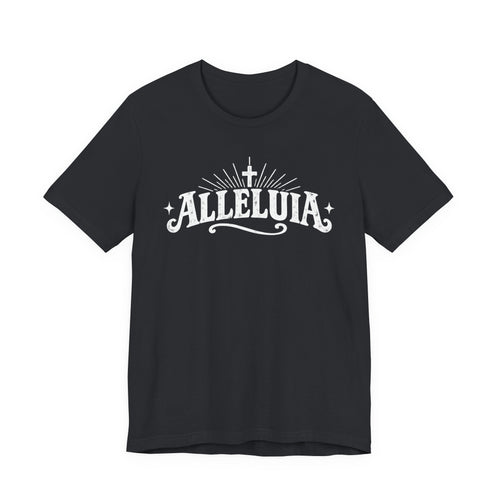 Alleluia T shirt