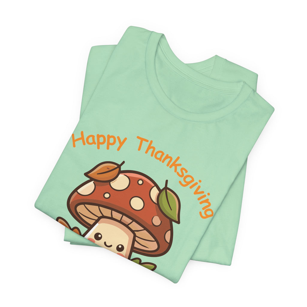 Happy Thanksgiving Cute Mushroom T-Shirt