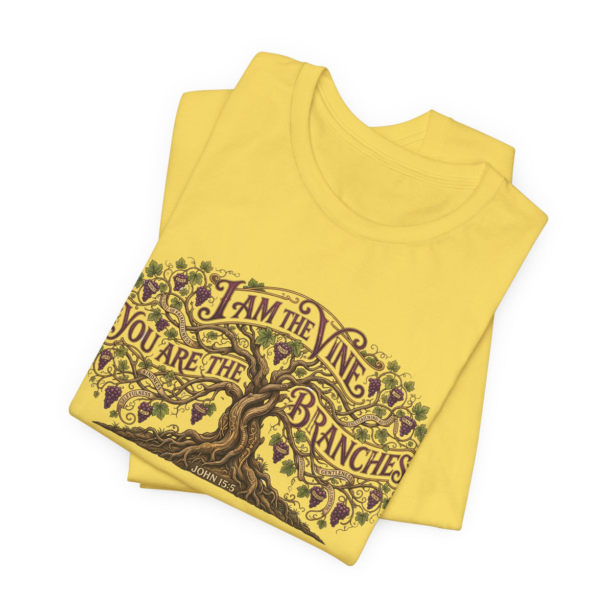 I Am the Vine You Are the Branches T-Shirt — Christian Tree of Life Faith Tee