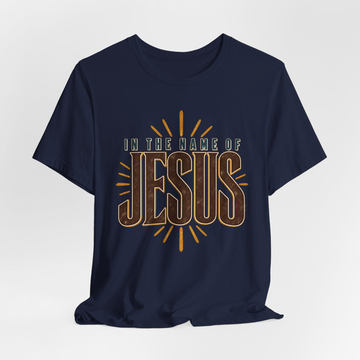 In The Name of Jesus T-Shirt — Inspirational Christian Faith Tee