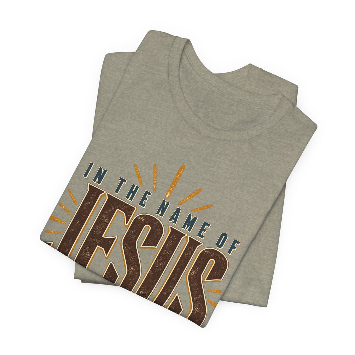 In The Name Of Jesus T-Shirt — Christian Faith Graphic Tee