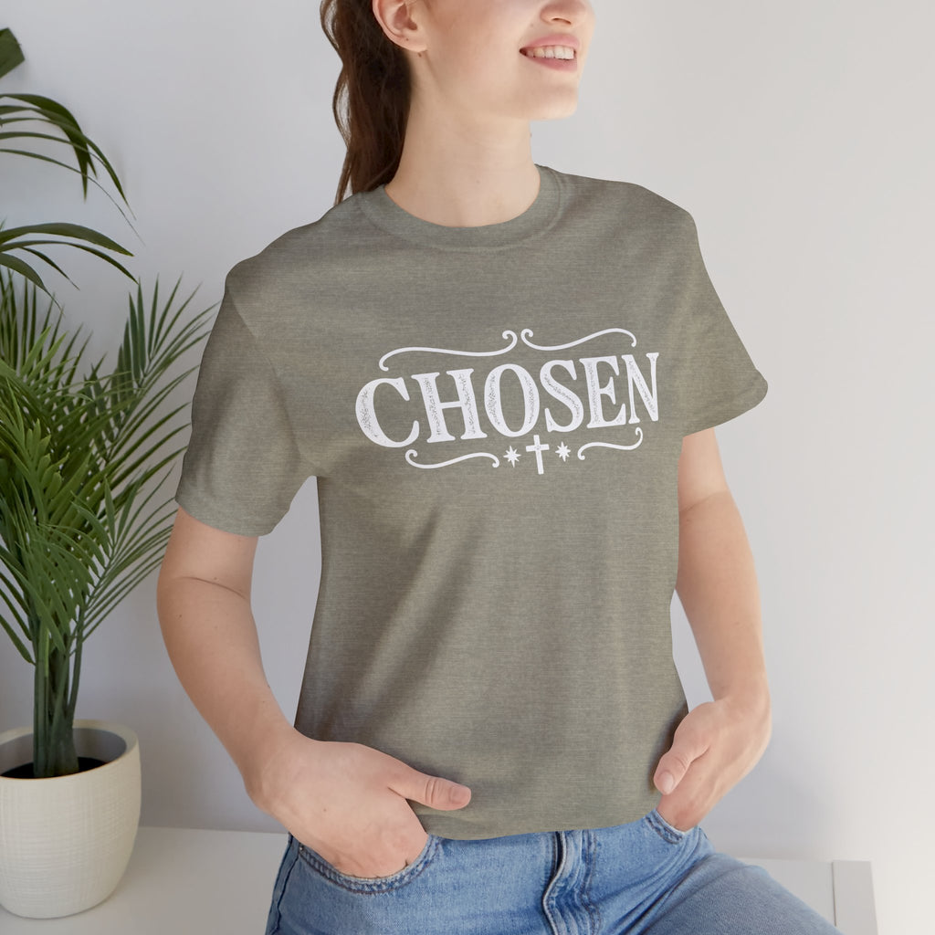 Chosen T shirt