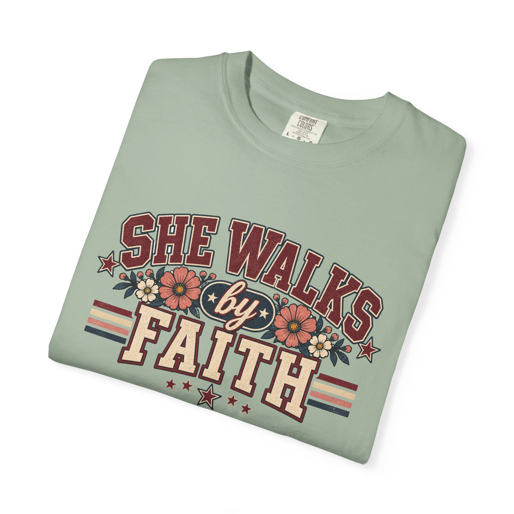 She walks by Faith T-shirt
