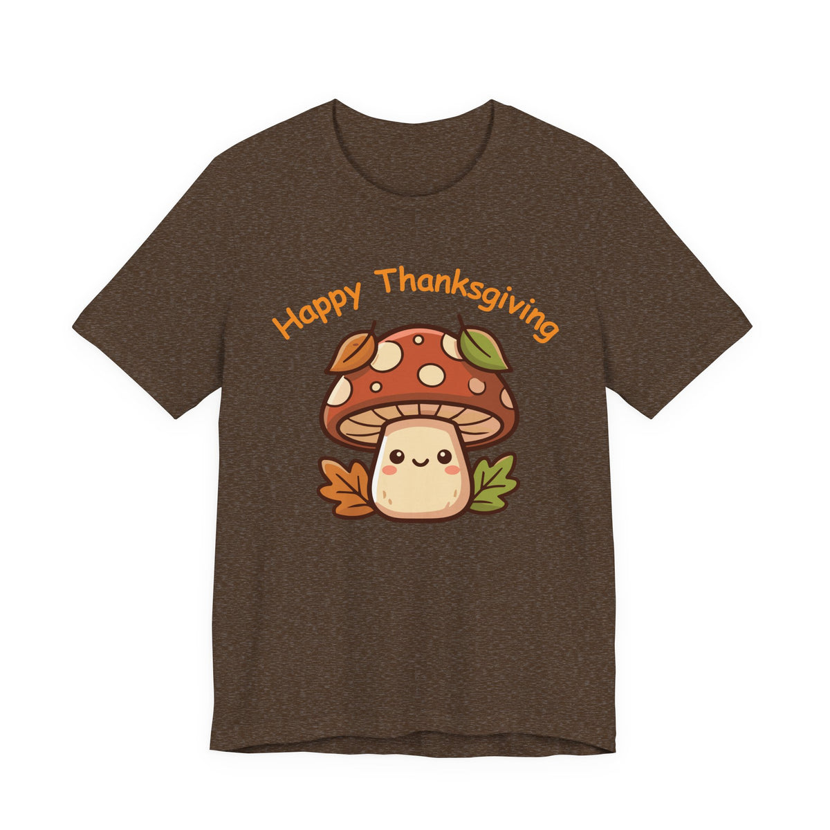 Happy Thanksgiving Mushroom T Shirt