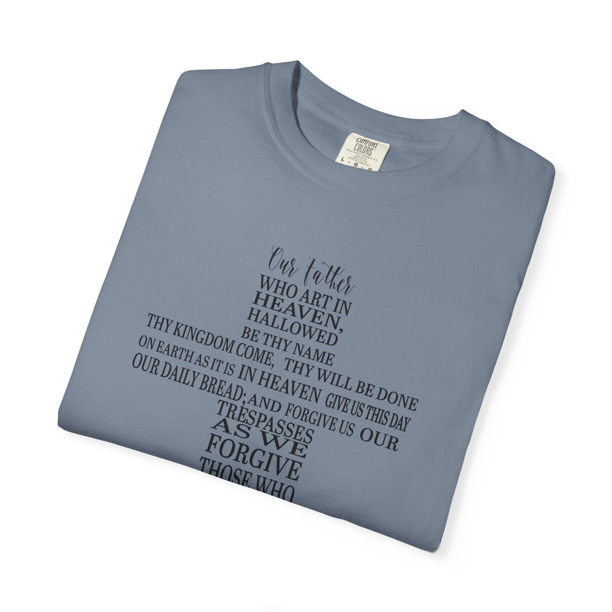 Our Father T-shirt