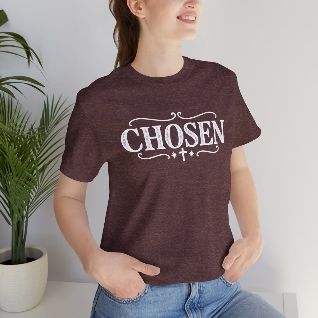 Chosen T shirt