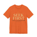 Seek First the Kingdom T-Shirt