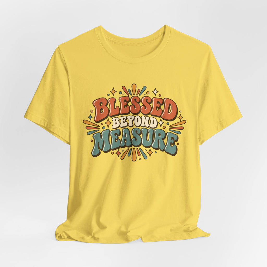 Blessed Beyond Measure  — Retro Faith Graphic T-Shirt