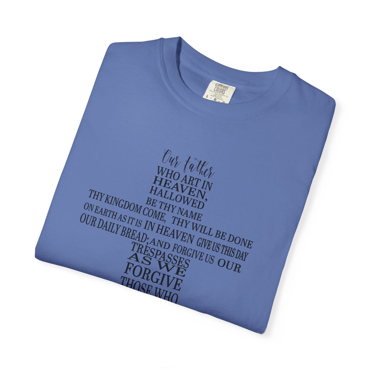 Our Father T-shirt