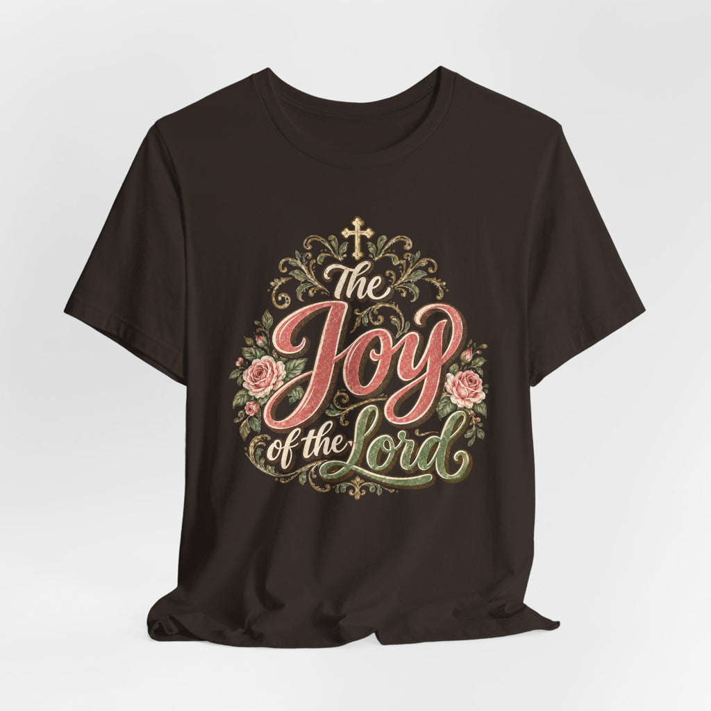 Joy of the Lord T-Shirt