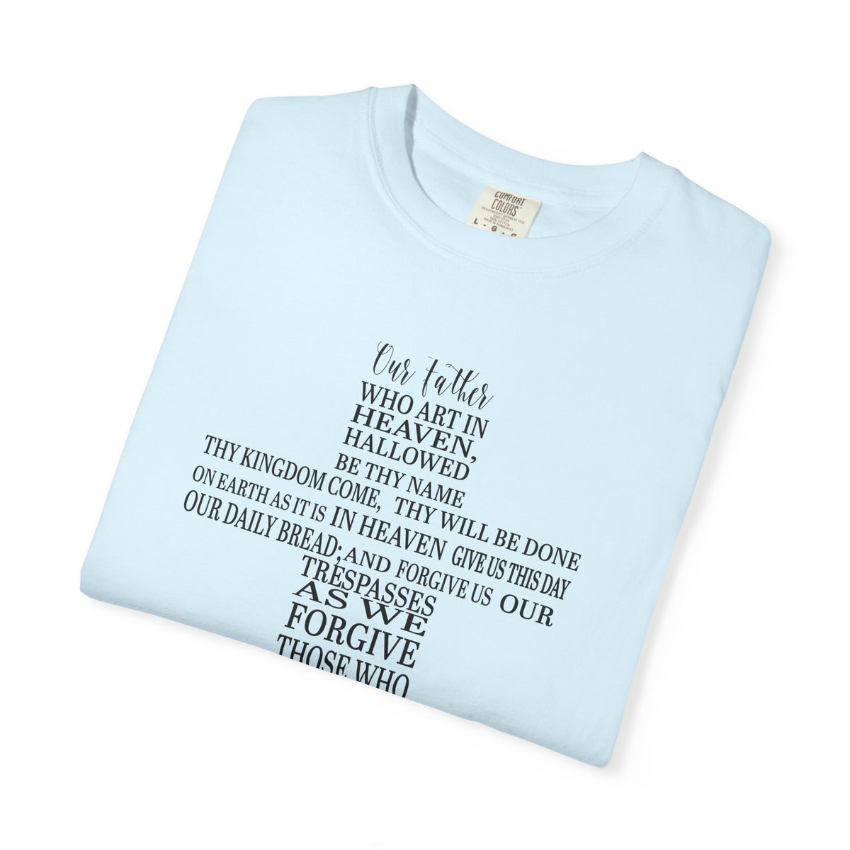 Our Father T-shirt