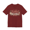 Faithful Mama T‑Shirt