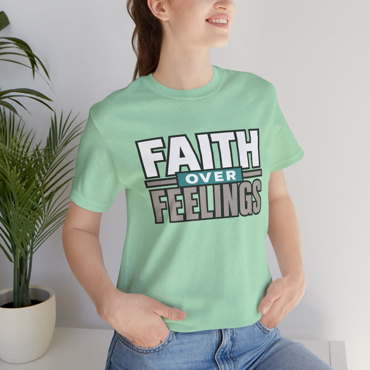 Faith Over Feelings T-Shirt – Inspirational Christian Tee
