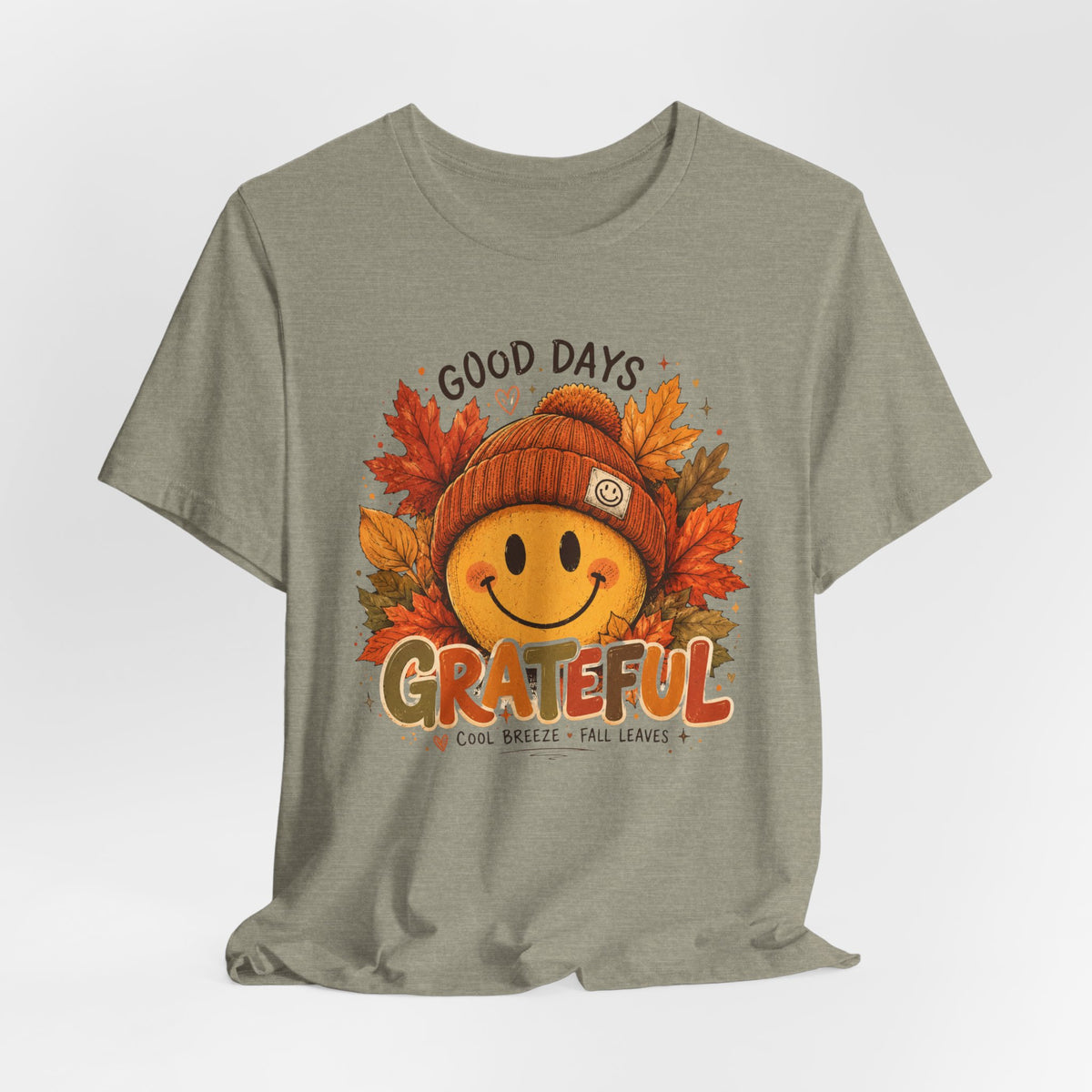 Grateful Fall Smile T-Shirt — "Good Days" Autumn Leaves Tee