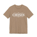 Chosen T shirt