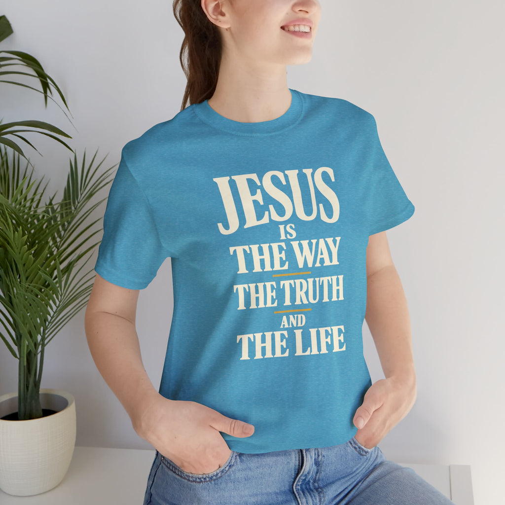 Jesus Is The Way Faith Tee — Christian Inspirational Short Sleeve Shirt