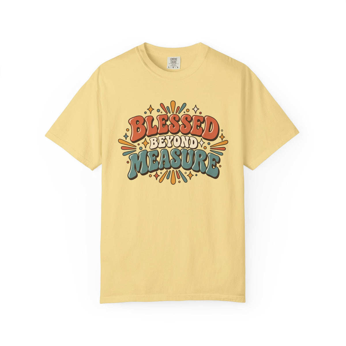 Blessed Beyond Measure T-Shirt