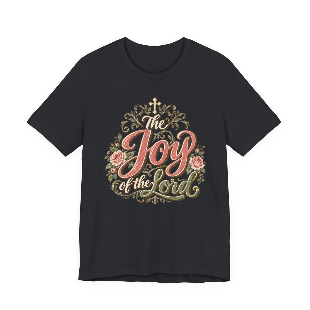 Joy of the Lord T-Shirt