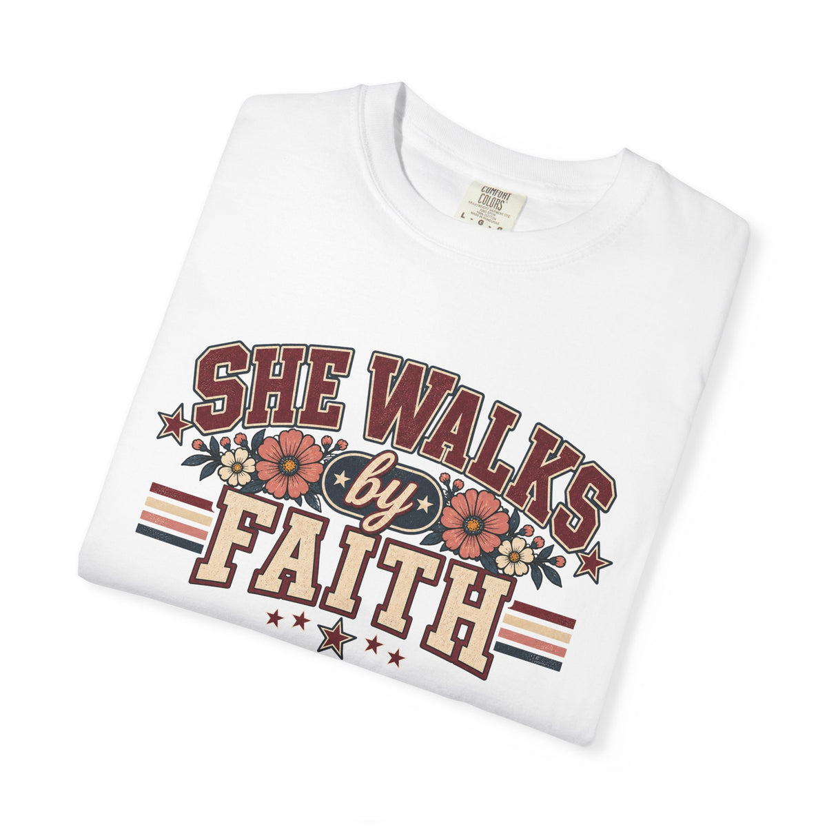 She walks by Faith T-shirt