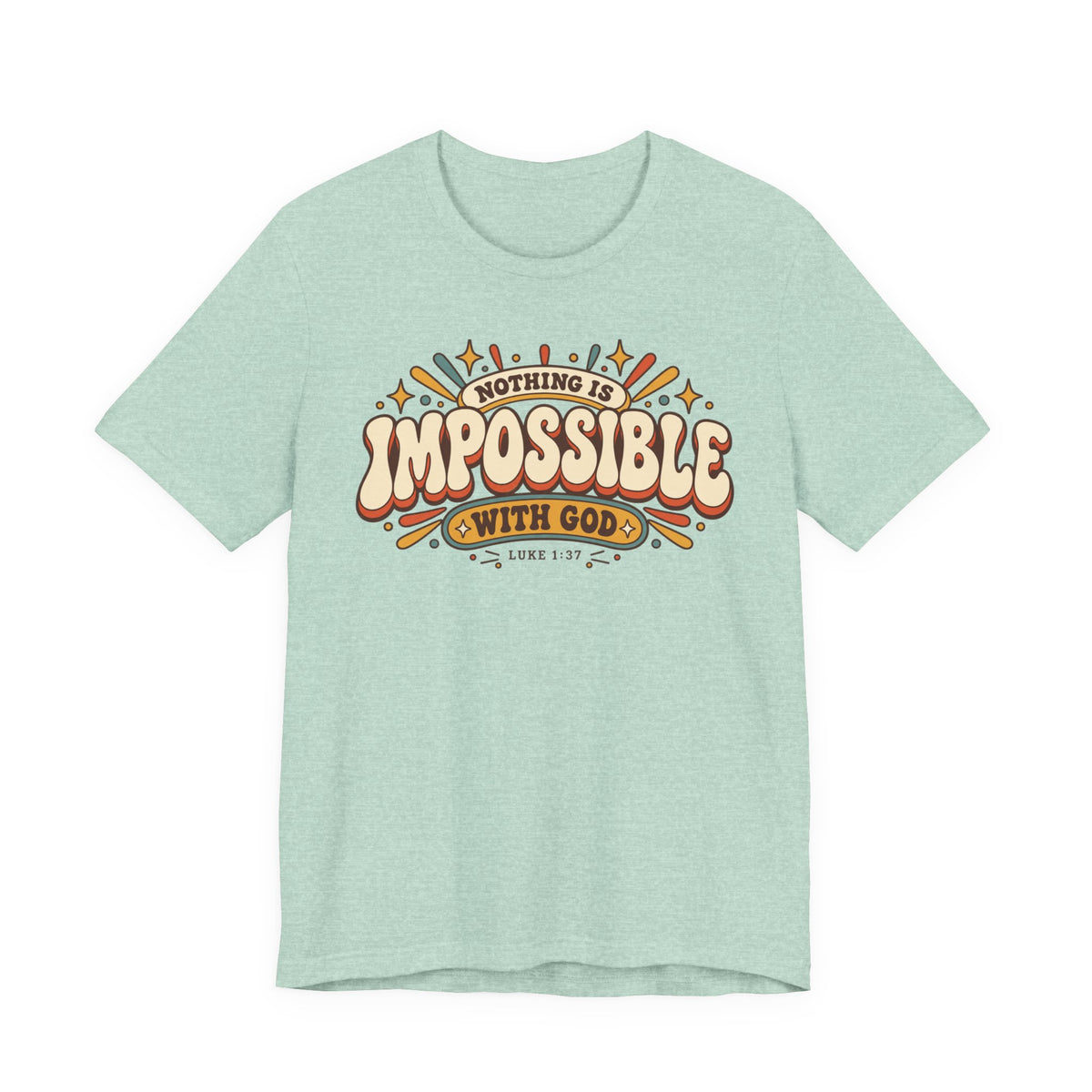 "Nothing Is Impossible With God" Retro Faith t shirt