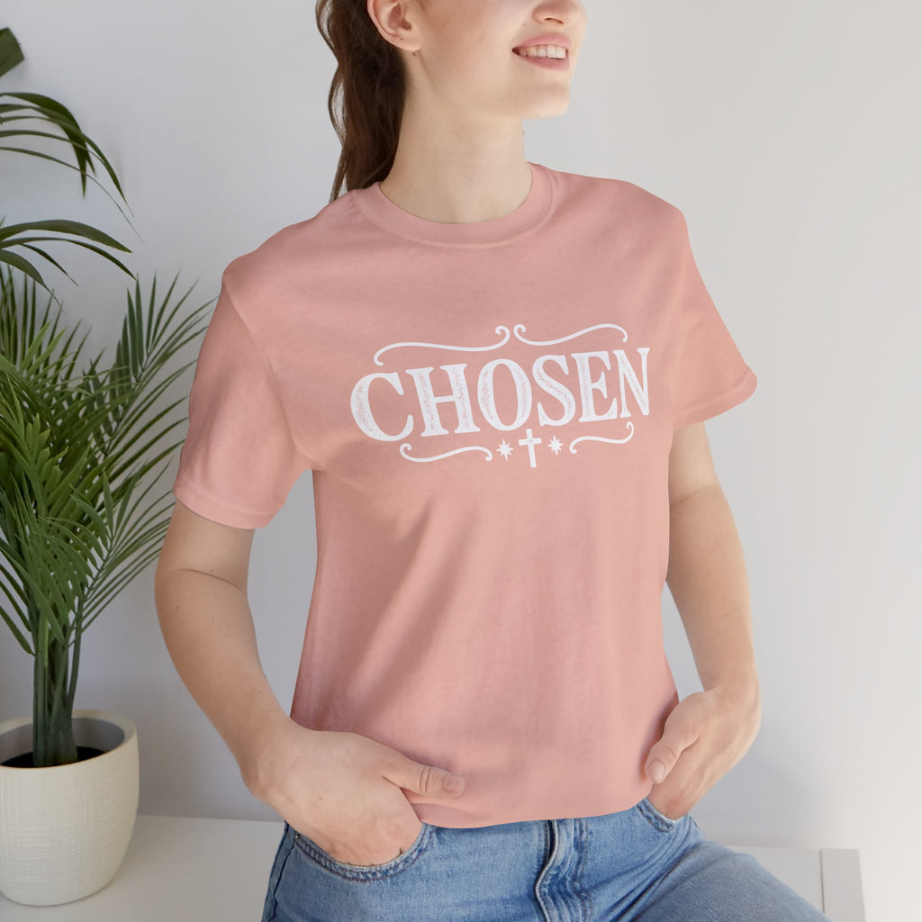 Chosen T shirt