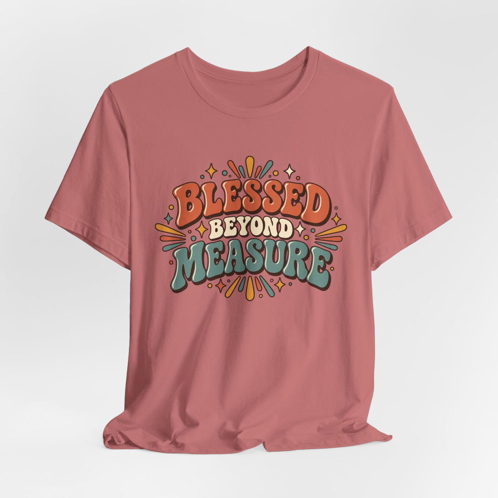 Blessed Beyond Measure  — Retro Faith Graphic T-Shirt