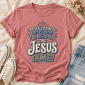 Why Y'all Trying to Test the Jesus in Me T-Shirt