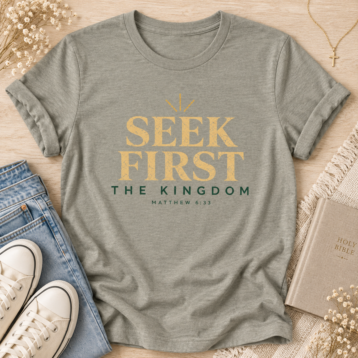 Seek First the Kingdom T-Shirt