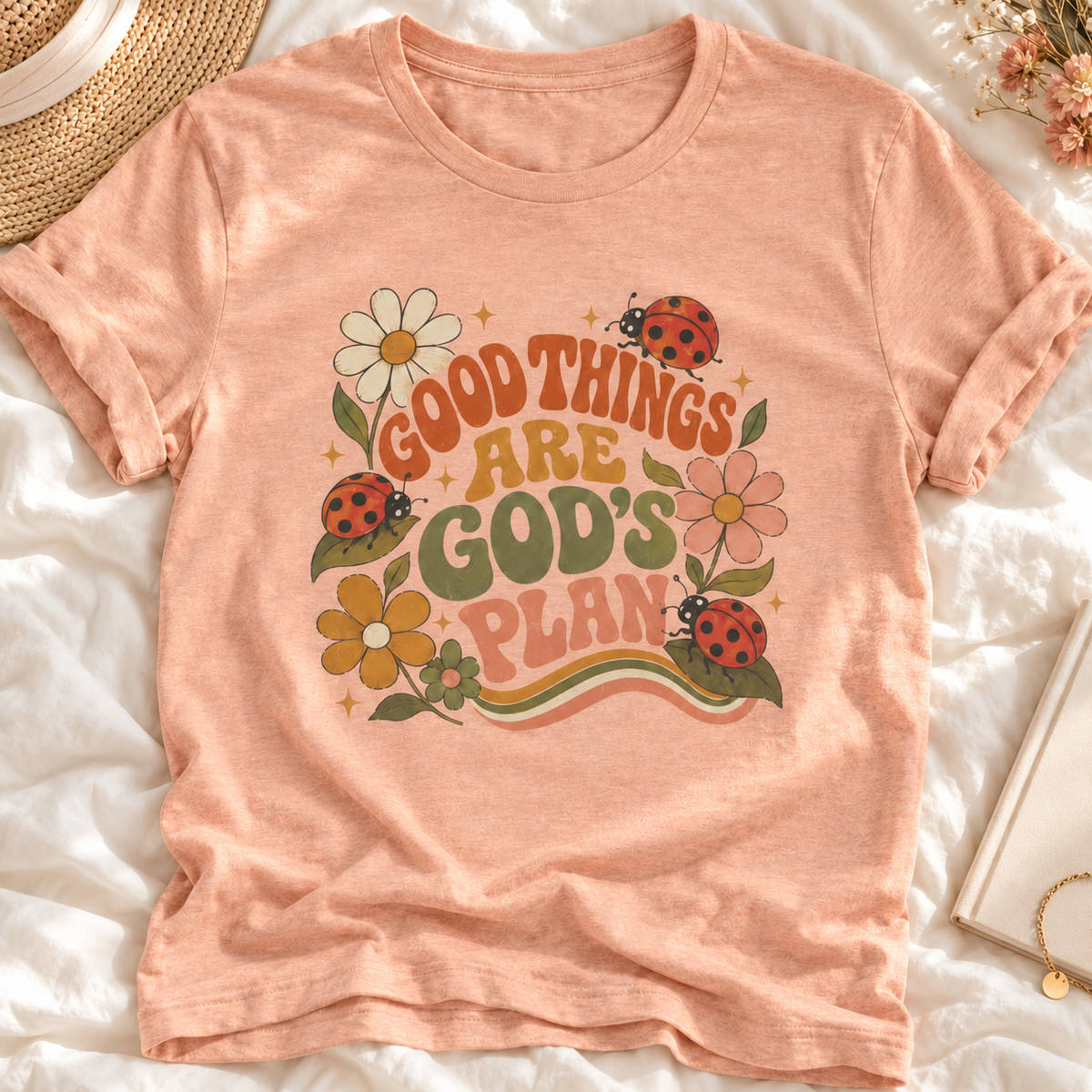 Good Things Are God's Plan Floral T shirt