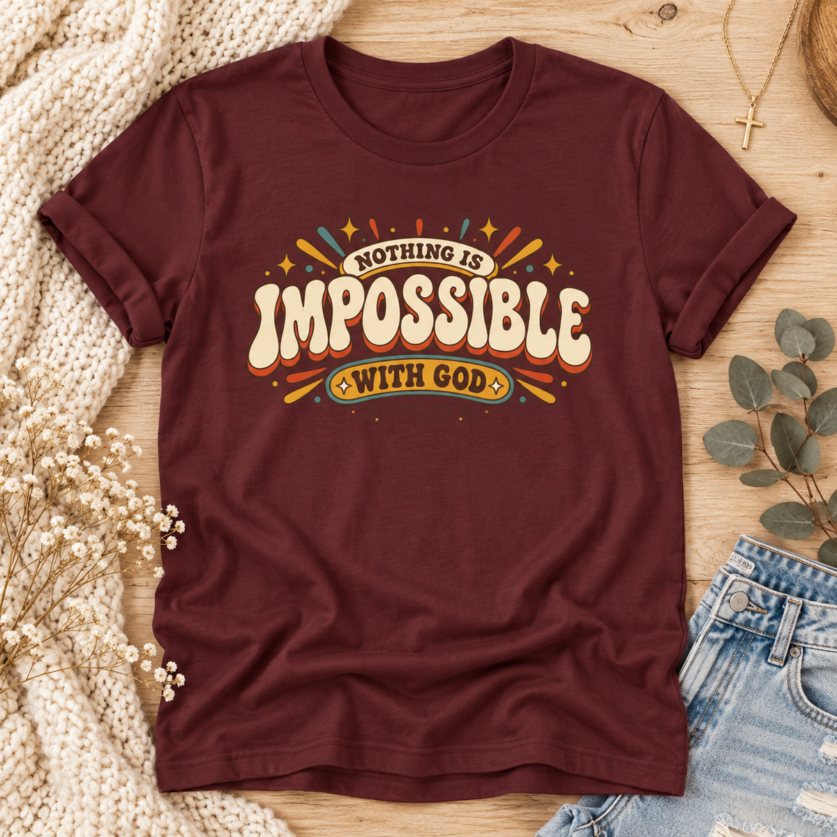 "Nothing Is Impossible With God" Retro Faith t shirt
