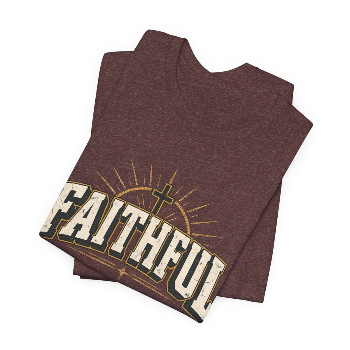 Faithful T Shirt