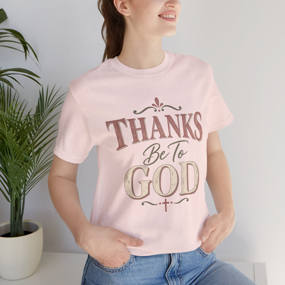 'Thanks Be to God' Tee — Inspirational Christian Faith T-Shirt