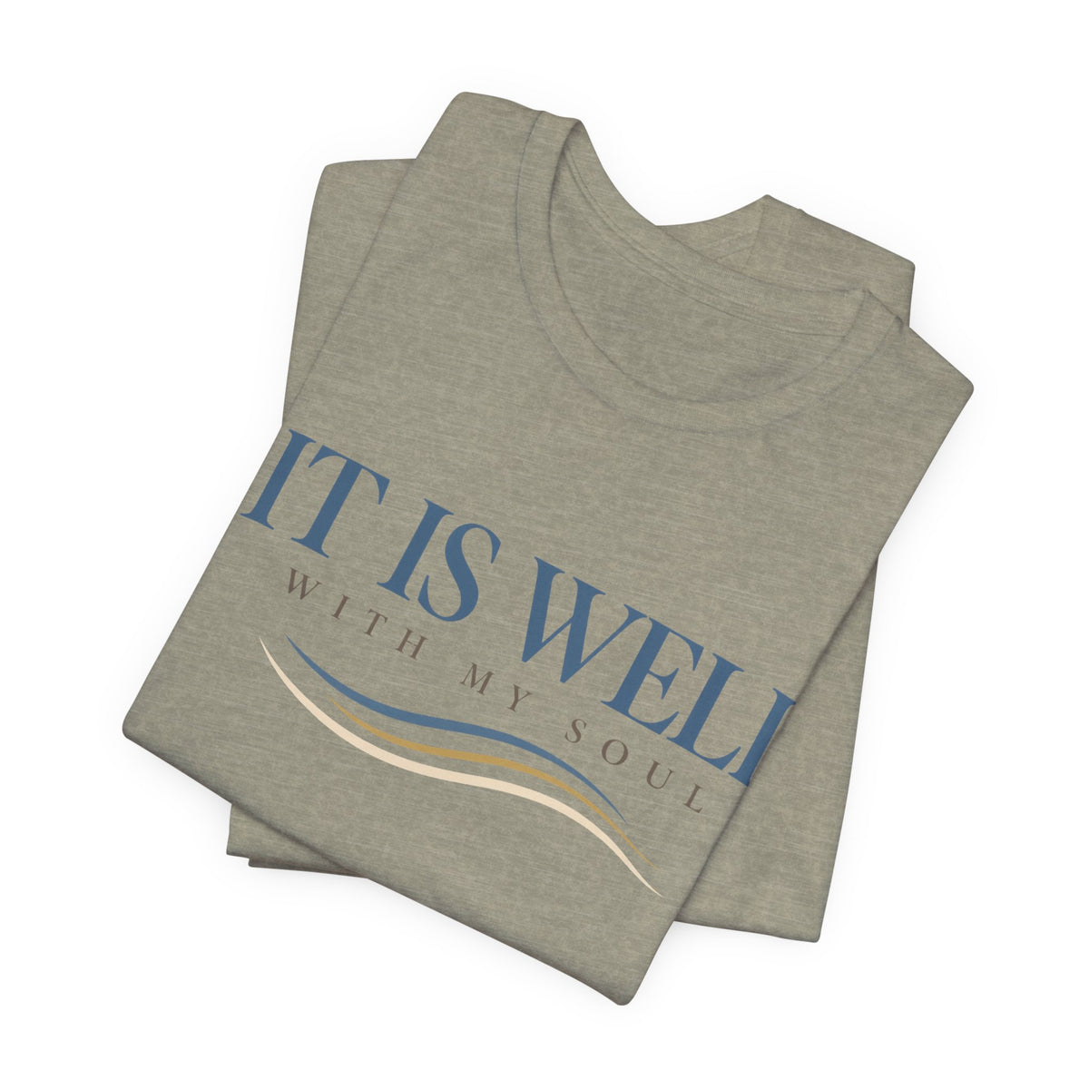 It is Well T shirt