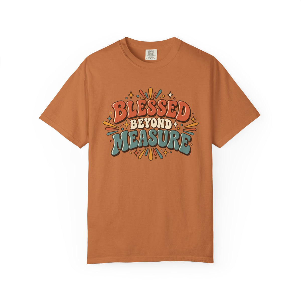 Blessed Beyond Measure T-Shirt