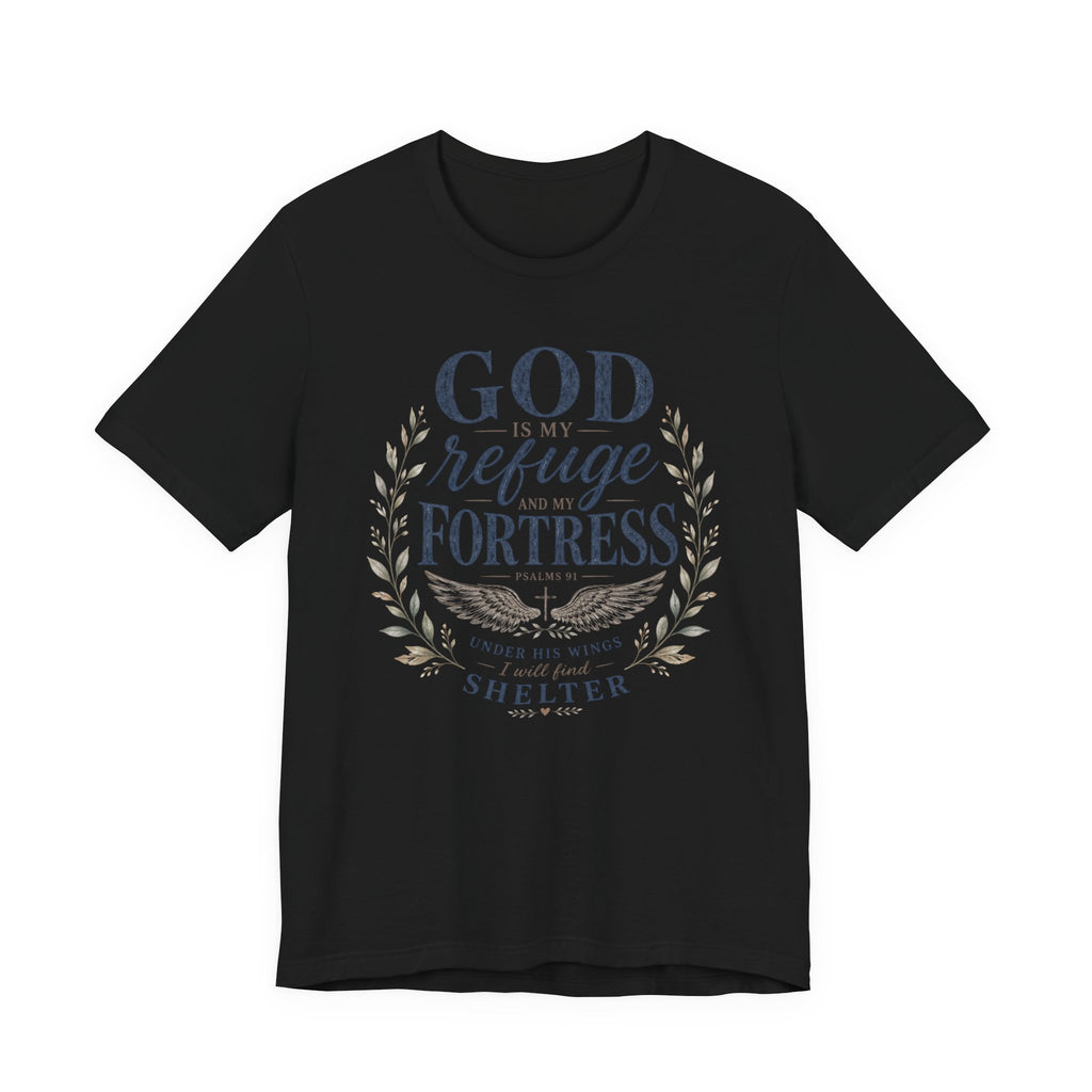 God Is My Refuge T-Shirt