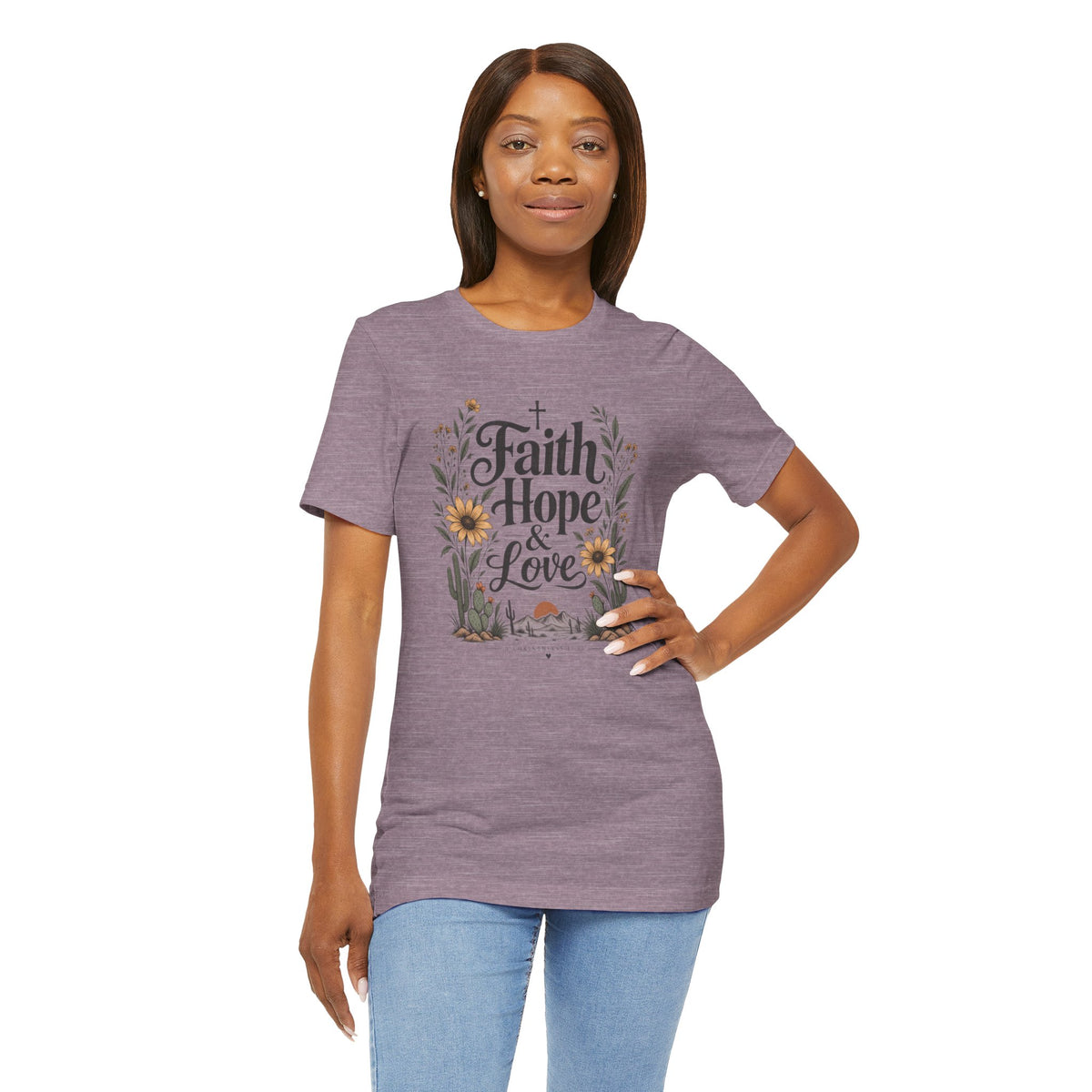 Faith Hope & Love T-Shirt — Floral Desert Christian Tee