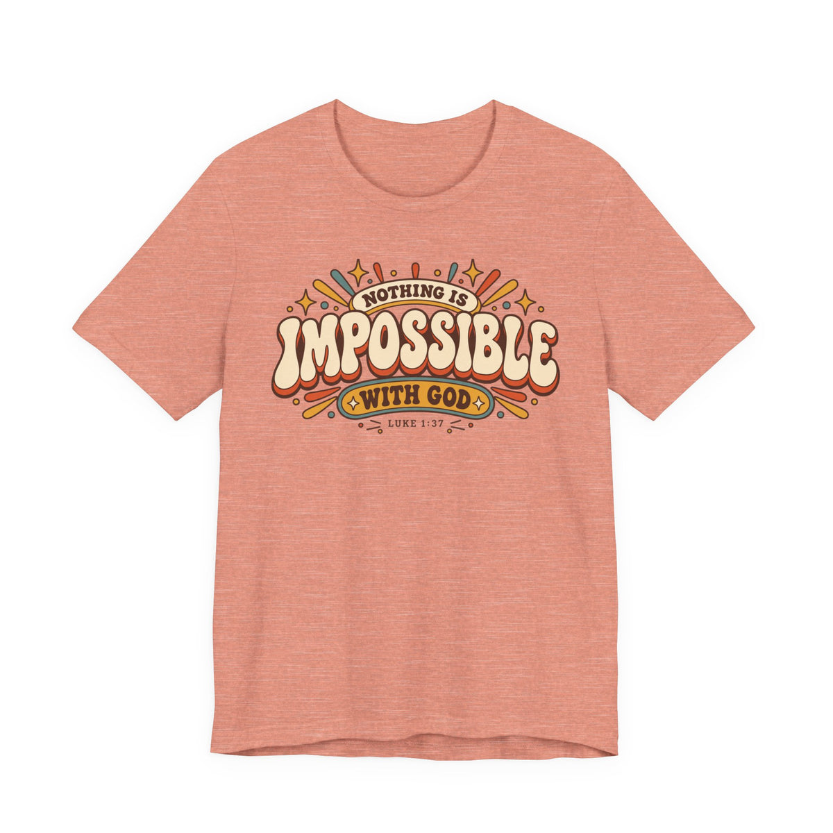 "Nothing Is Impossible With God" Retro Faith t shirt