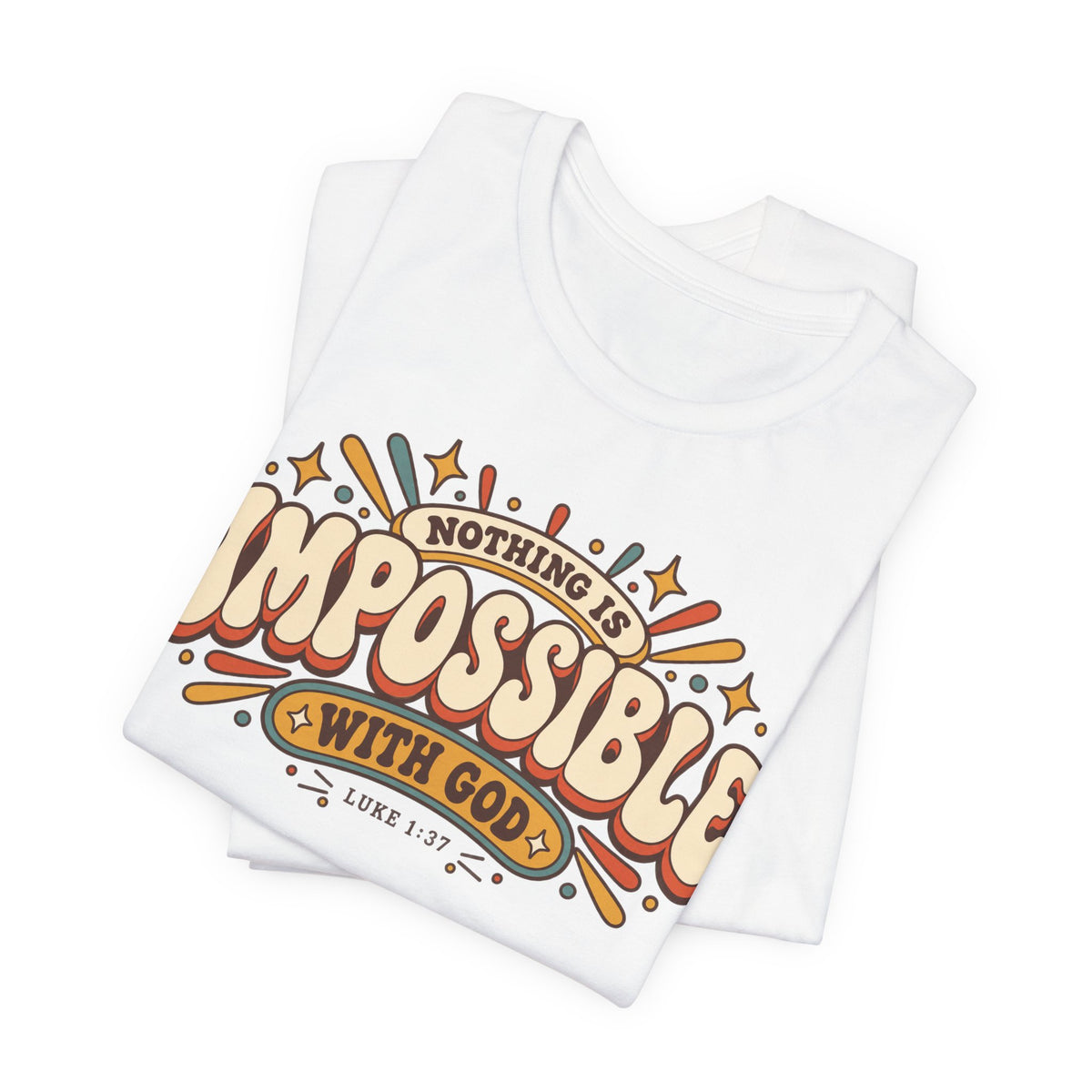 "Nothing Is Impossible With God" Retro Faith t shirt