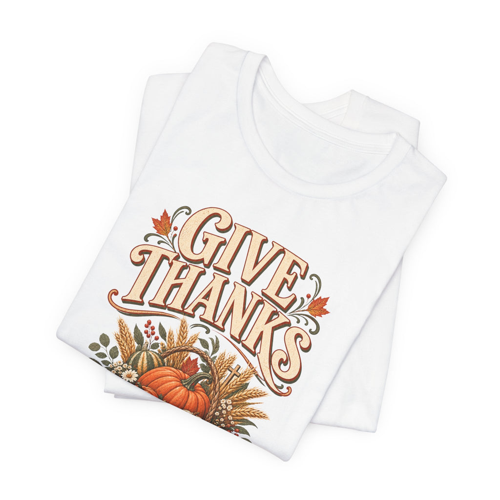"Give Thanks in Every Season" Autumn Pumpkin T shirt