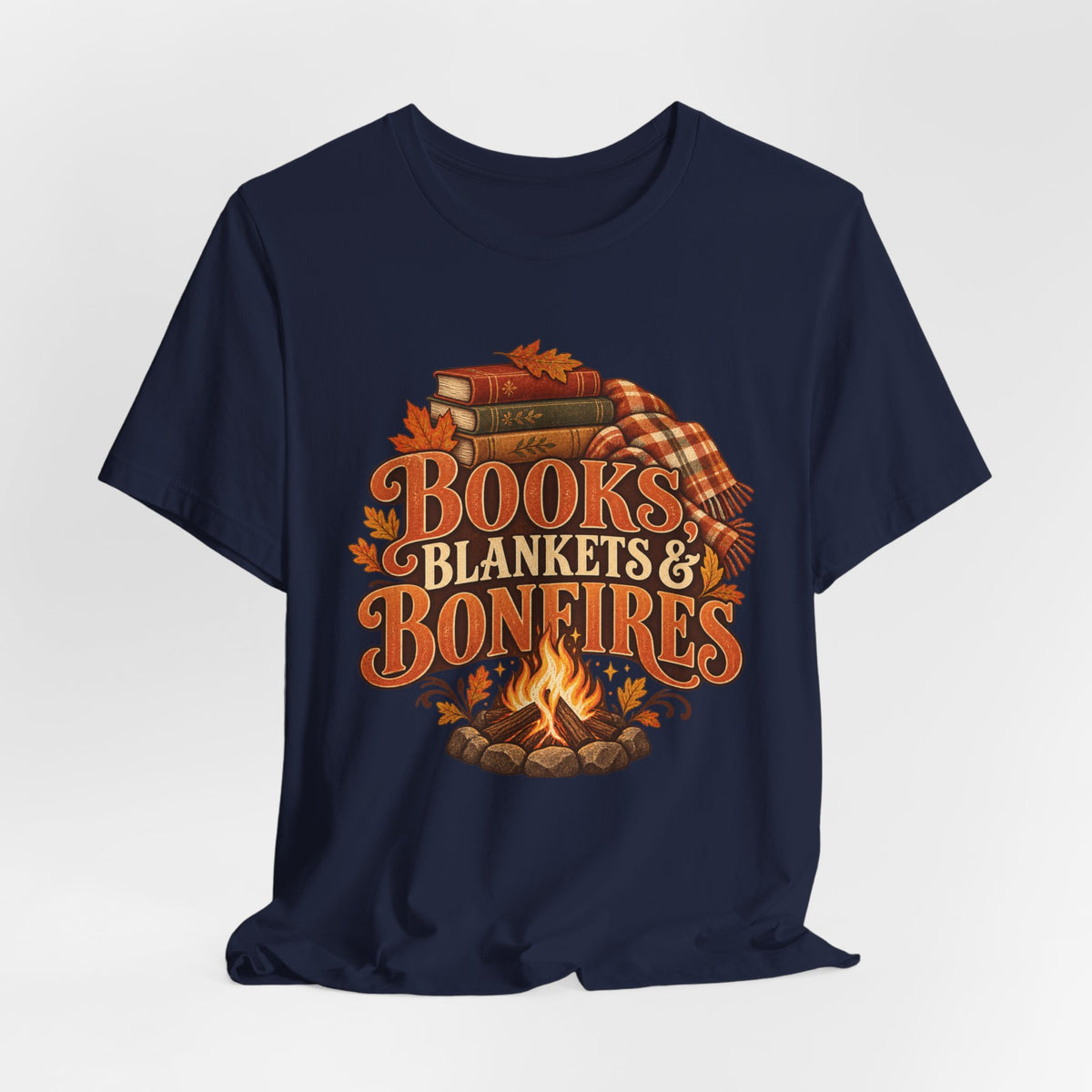Books, Blankets & Bonfires T Shirt