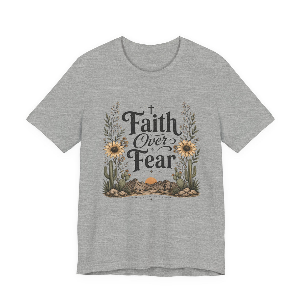 Faith Over Fear T-Shirt