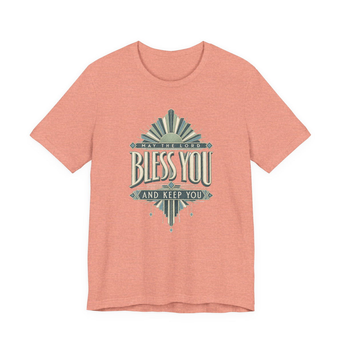 Bless You And Keep You T shirt