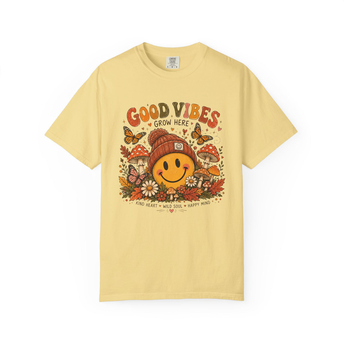 Good Vibes Grow Here T-Shirt