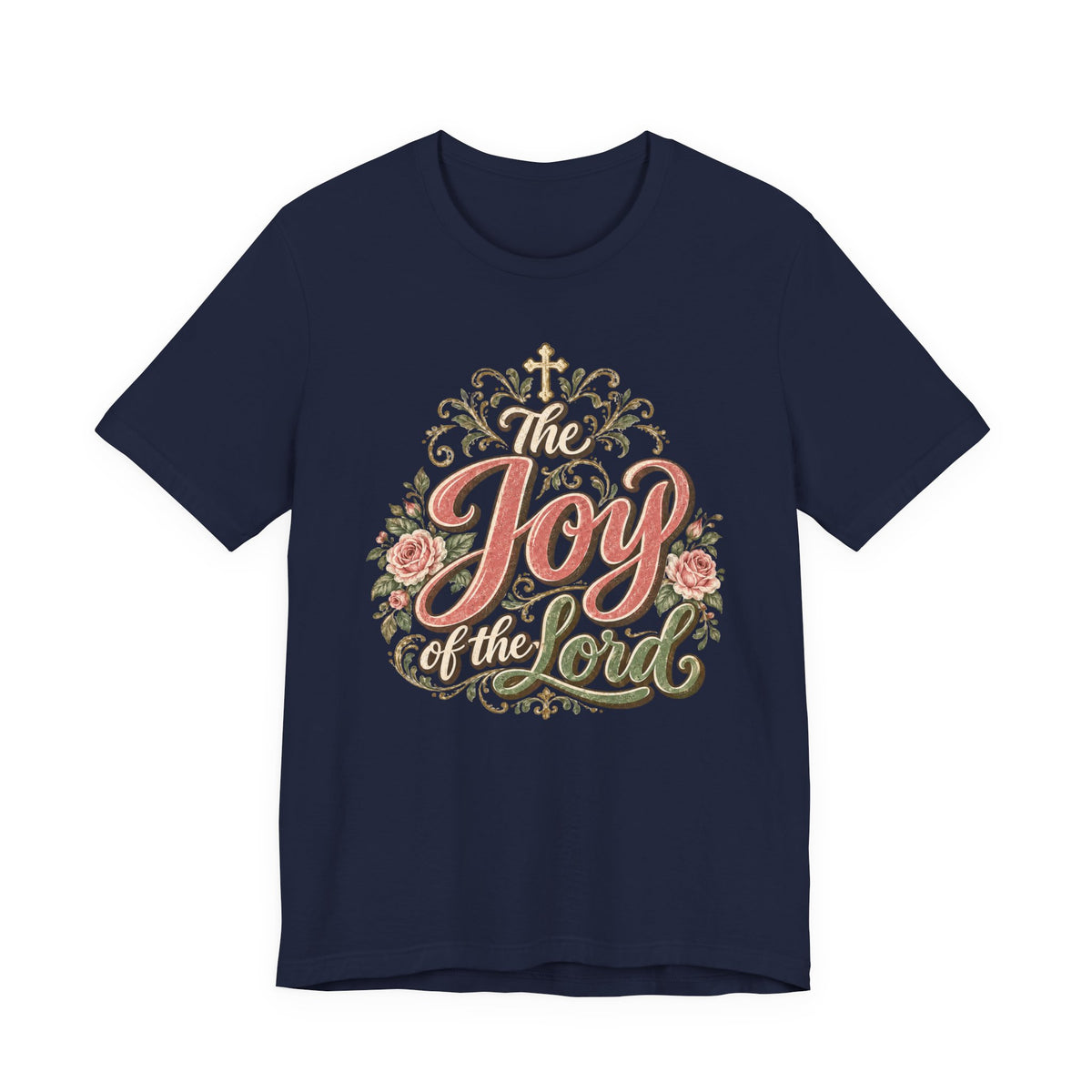 Joy of the Lord T-Shirt