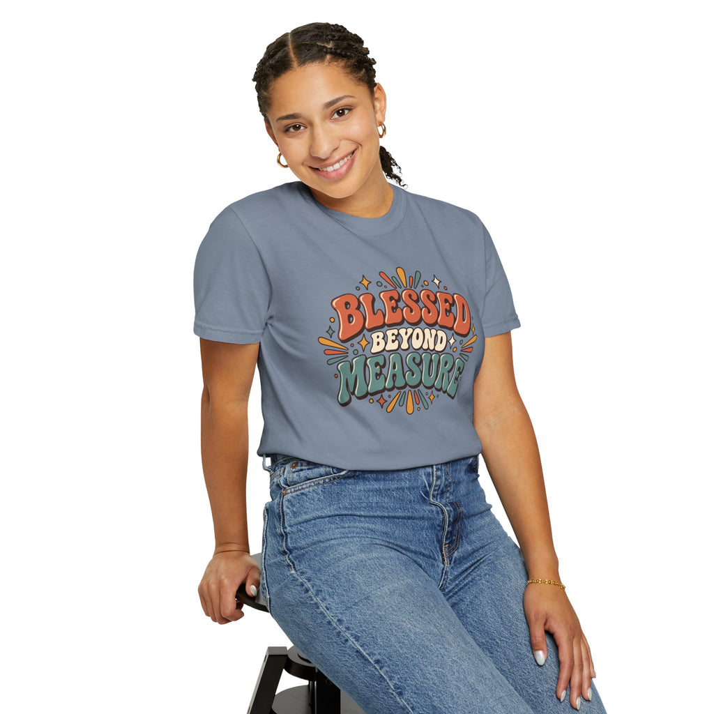 Blessed Beyond Measure T-Shirt